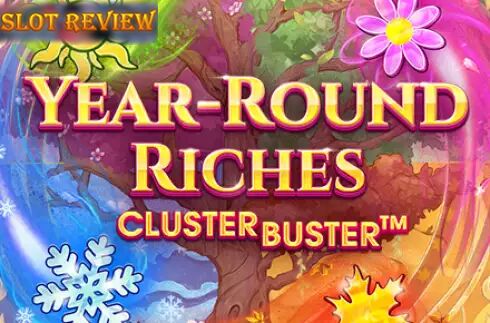 Year-Round Riches Clusterbuster Slot Review